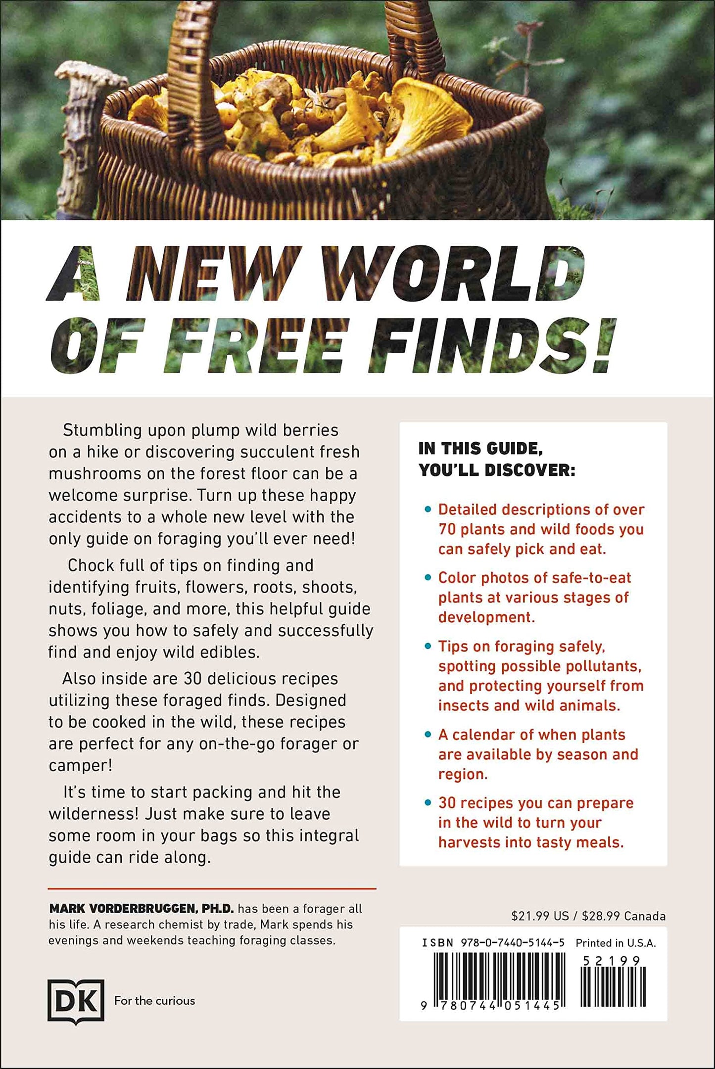 Foraging: Explore Nature's Bounty and Turn Your Foraged Finds Into Flavorful Feasts